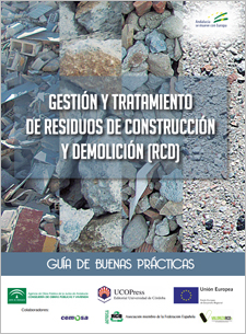  Libro - Guía de buenas prácticas en la gestión y tratamiento de los residuos de construcción y demolición (RCDs) 