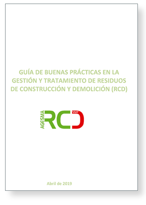 Guía de Buenas Prácticas en la gestión y tratamiento de residuos de construcción y demolición (RCD)  
